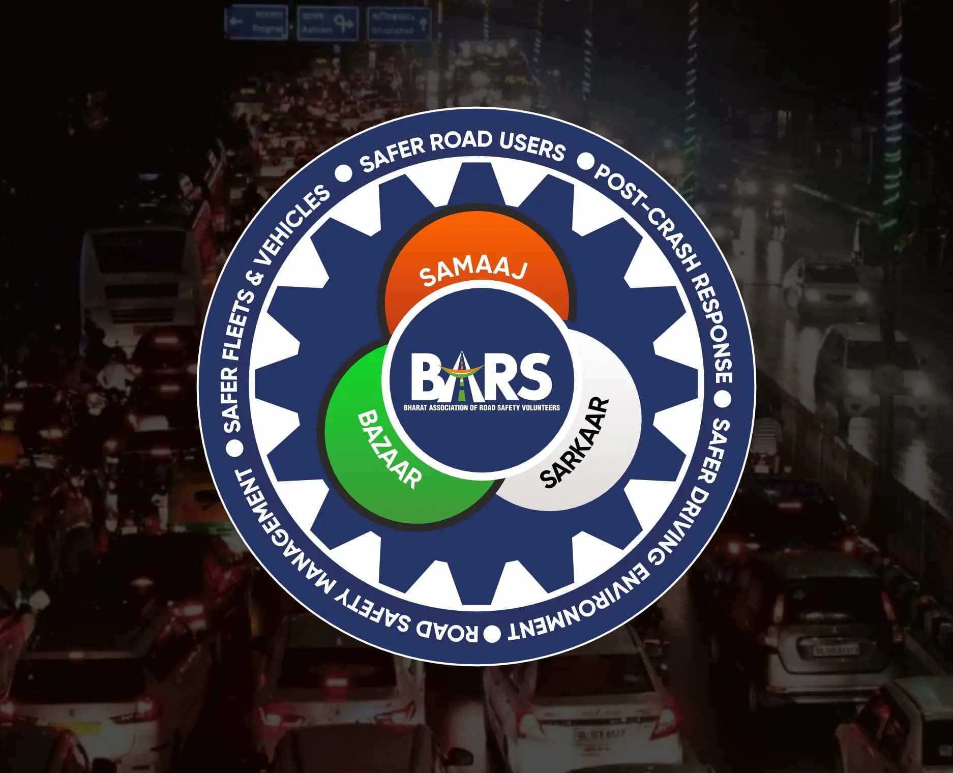 The BARS emblem: Samaaj, Sarkaar and Bazaar inside a gear, ringed by the five road-safety pillars
